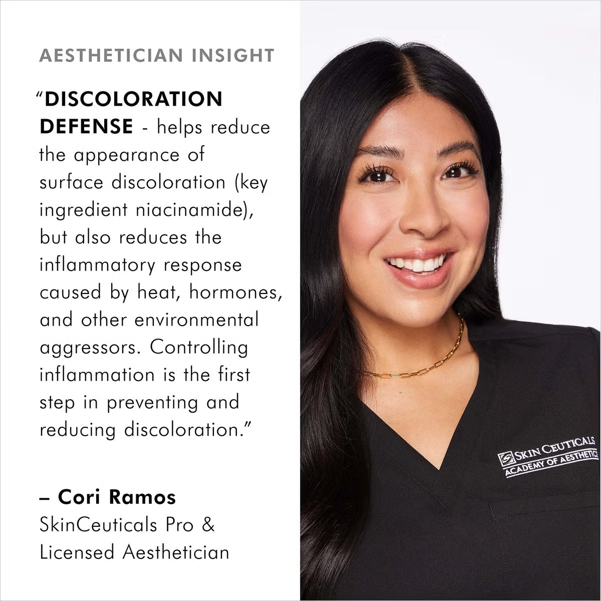 A promotional graphic with a portrait of a smiling woman on the right wearing black scrubs and a gold necklace, alongside text on the left reading 'AESTHETICIAN INSIGHT' and a quote attributed to Cori Ramos, SkinCeuticals Pro & Licensed Aesthetician.
