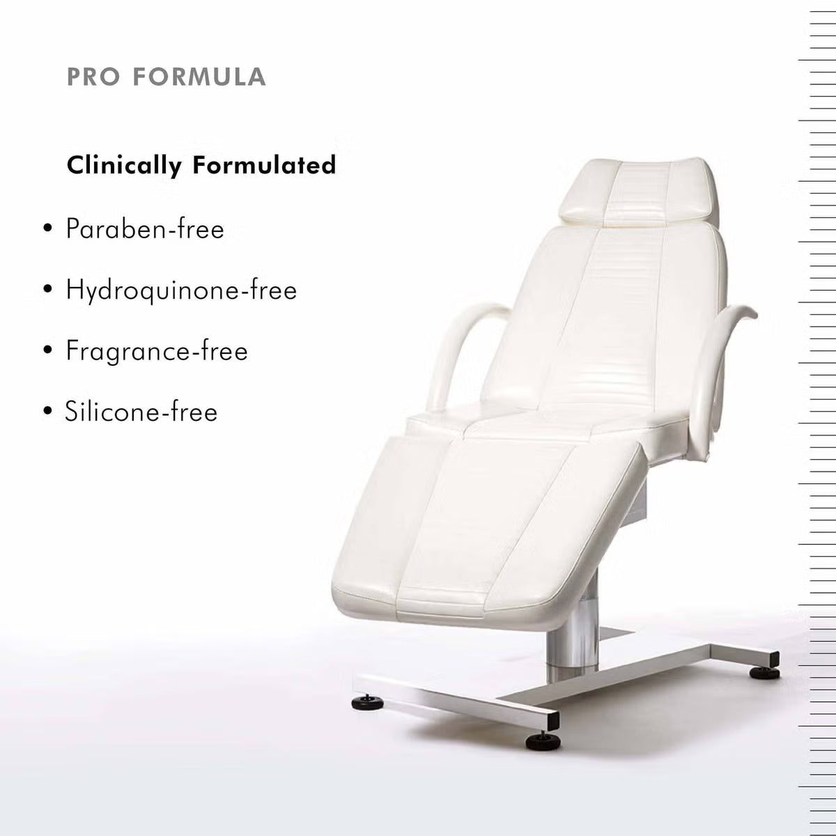 White professional beauty chair with a silver metal base, shown on a clean white background with marketing text that reads 'PRO FORMULA' and bullet points about being clinically formulated and free from parabens, hydroquinone, fragrance, and silicone.
